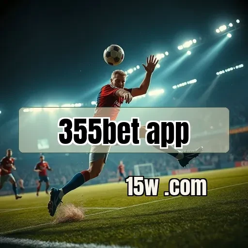 355bet app E-wallets